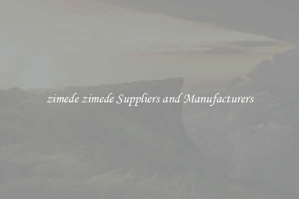 zimede zimede Suppliers and Manufacturers